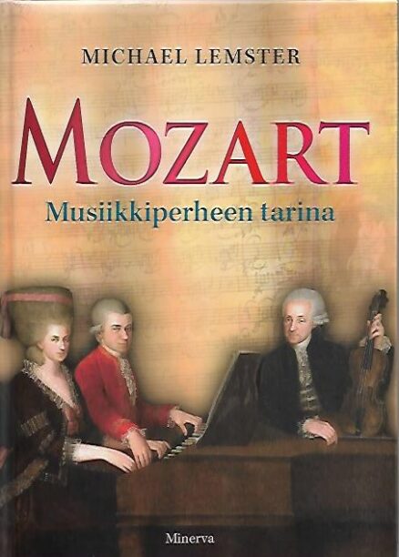 Mozart - Musiikkiperheen tarina