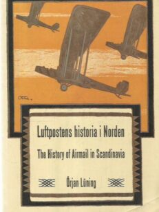 Luftpostens historia i Norden - The History of Airmail in Scandinavia