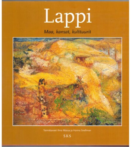 Lappi - Maa, kansat, kulttuurit