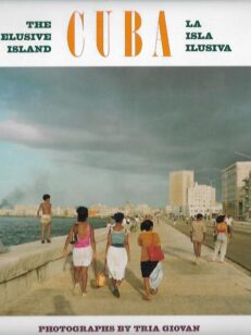 Cuba - The Elusive Island