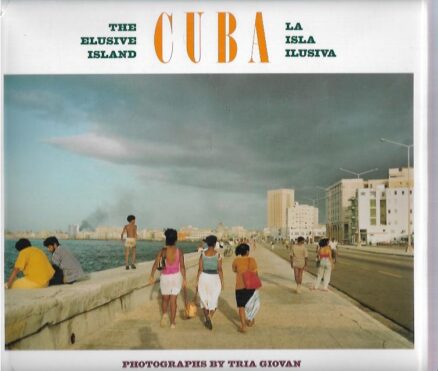 Cuba - The Elusive Island