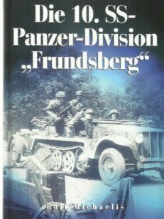 Die 10. SS-Panzer-Division Frundsberg