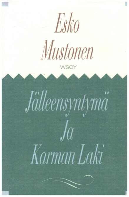 Jälleensyntymä ja Karman Laki