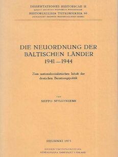 Die neuordnung der Baltischen länder 1941-1944