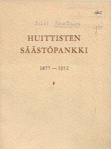 Huittisten Säästöpankki 1877-1952