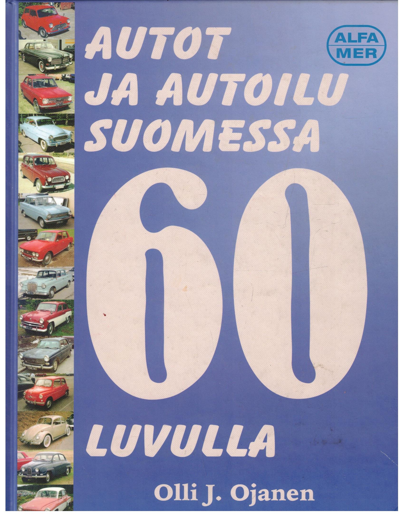 Autot ja autoilu Suomessa 60-luvulla