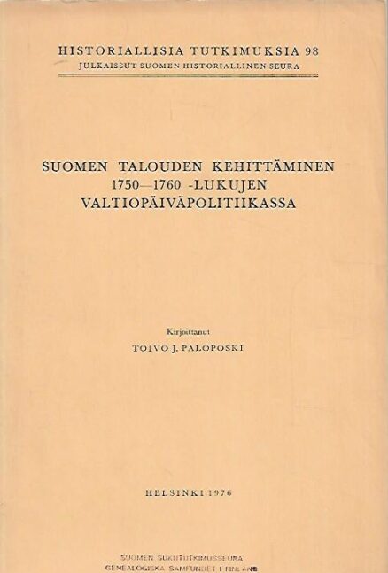 Suomen talouden kehittäminen 1750-1760 -lukujen valtiopäiväpolitiikassa