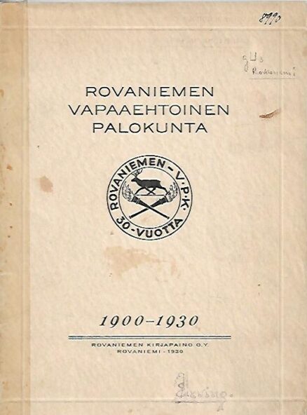 Rovaniemien Vapaaehtoinen Palokunta 1900-1930