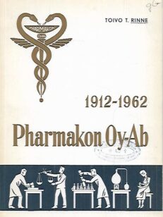 Pharmakon Oy-Ab 1912-1962
