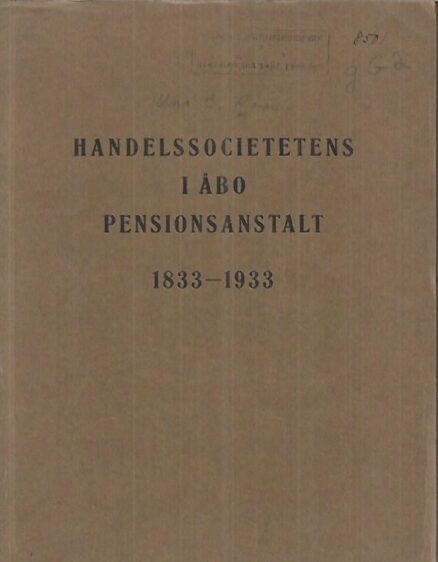 Handelssocietetens i Åbo pensionsanstalt 1833-1918