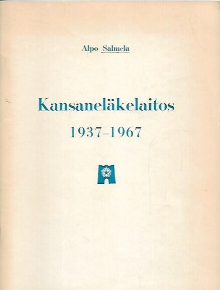 Kansaneläkelaitos 1937-1967