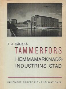 Tammerfors hemmamarknadsindustrins stad