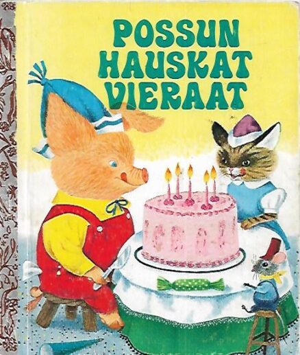 Possun hauskat vieraat