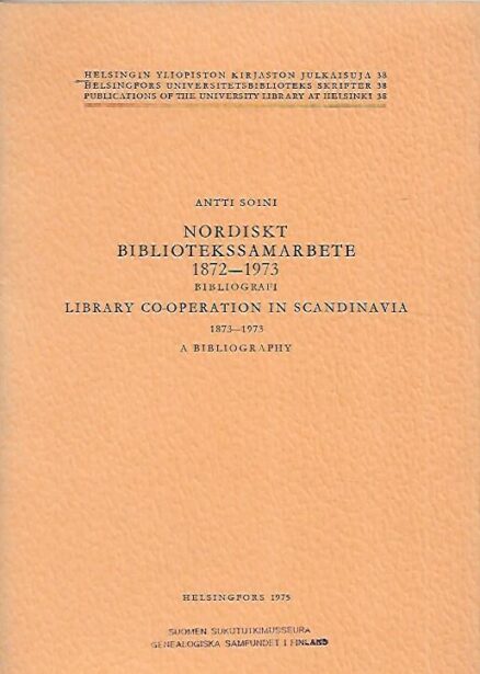 Nordiskt bibliotekssamarbete 1872-1973 - Bibliografi