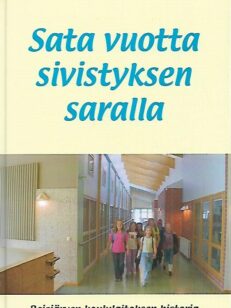 Sata vuotta sivistyksen saralla - Reisjärven koululaitoksen historia