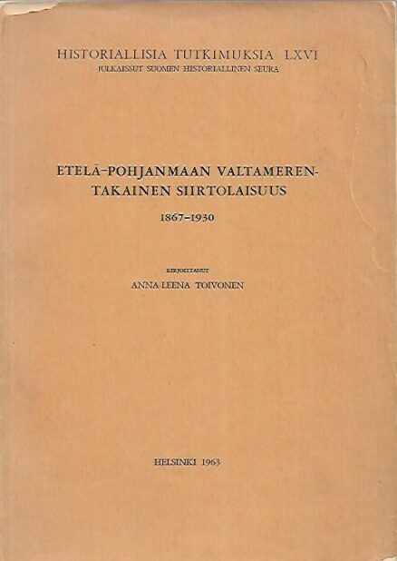 Etelä-Pohjanmaan valtamerentakainen siirtolaisuus 1867-1930
