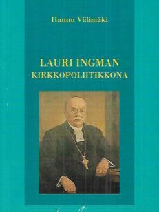 Lauri Ingman kirkkopoliitikkona