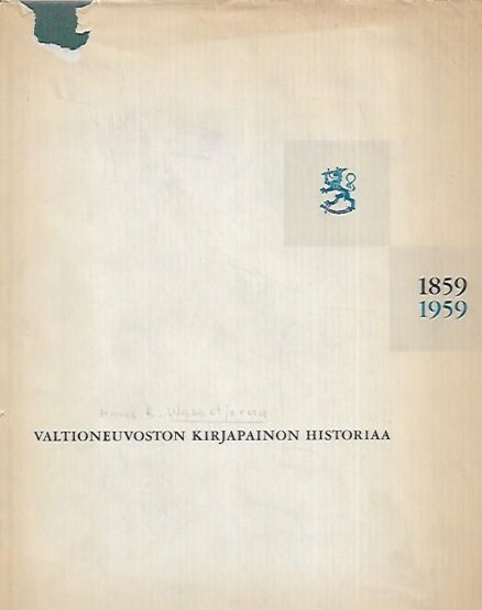 Valtioneuvoston kirjapainon historiaa 1859-1959