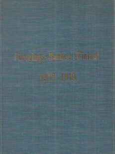 Förenings-Banken i Finland 1912-1919