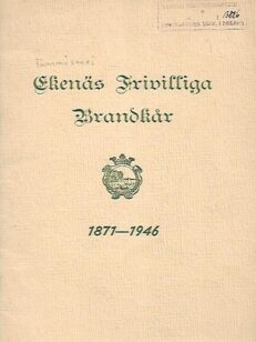 Ekenäs Frivilliga Brandkår 1871-1946