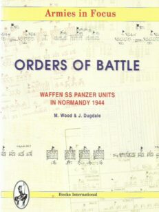 Orders of Battle - Waffen SS Panzer Units in Normandy 1944