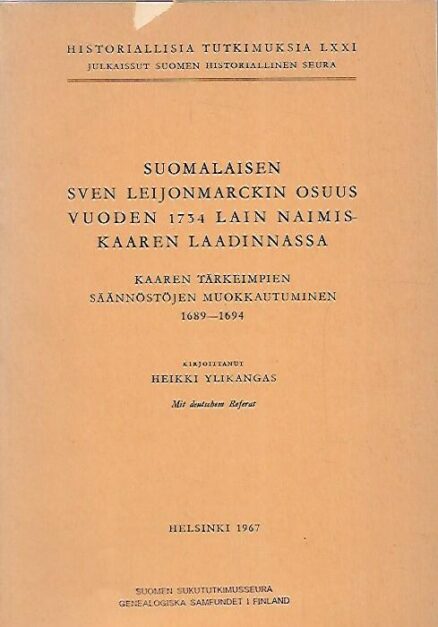 Suomalaisen Sven Leijonmarckin osuus vuoden 1734 lain naimiskaaren laadinnassa