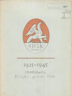 Helsingfors Grafiska Klubb festskrift 1925-1945