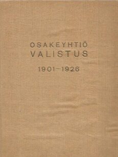 Osakeyhtiö Valistus 1901-1926