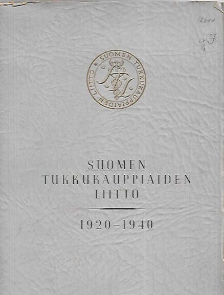 Suomen Tukkukauppiaiden Liitto 1920-1940