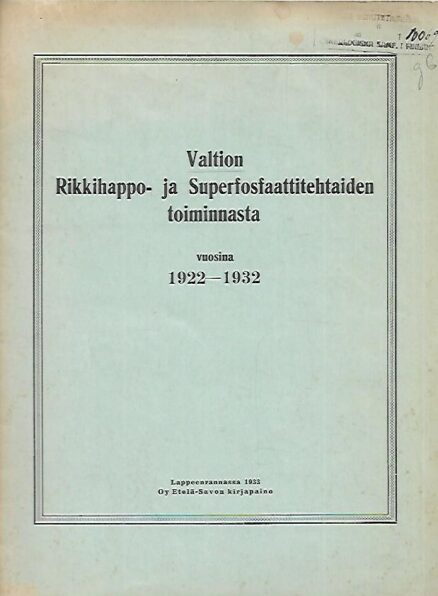 Valtion rikkihappo- ja Superfosfaattitehtaiden toiminnasta vuosina 1922-1932