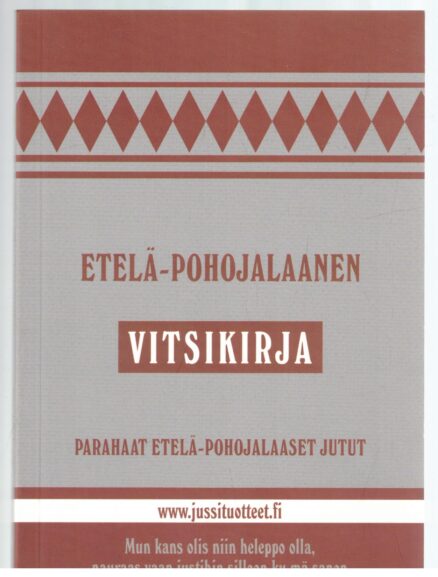 Etelä-Pohojalaanen vitsikirja - Parahaat Etelä-Pohojalaaset jutut