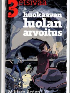 3 etsivää ja huokaavan luolan arvoitus