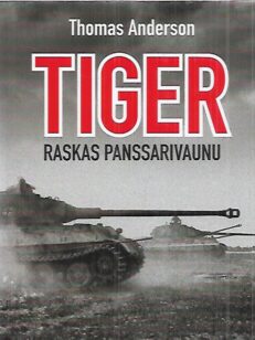 Tiger - raskas panssarivaunu