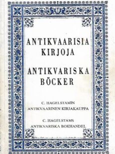Antikvaarisia kirjoja - C. Hagelstamin Antikvaarinen Kirjakauppa - Luettelo