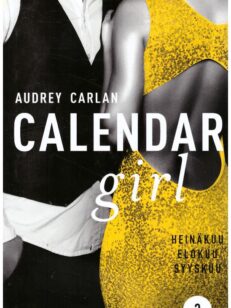 Calendar Girl 3 - Heinäkuu, elokuu, syyskuu