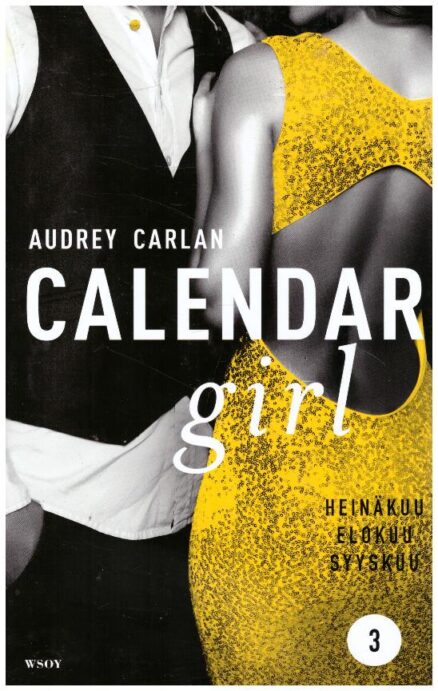 Calendar Girl 3 - Heinäkuu, elokuu, syyskuu