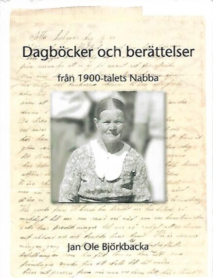 Dagböcker och berättelser från 1900-talets Nabba