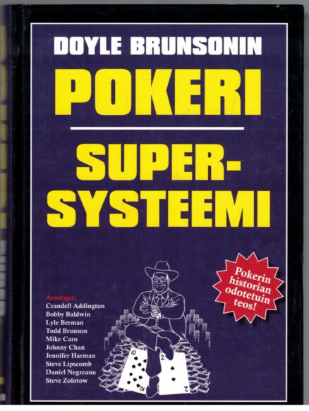 Doyle Brunsonin pokeri - Supersysteemi