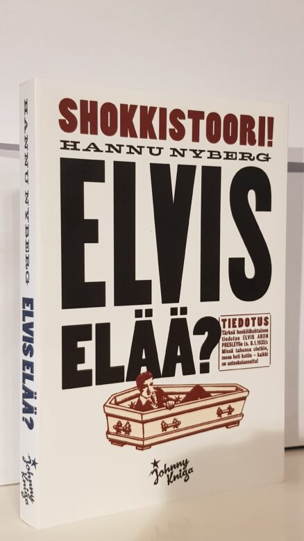 Elvis elää?