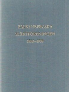 Falkenberska släktföreningen 1930-1939