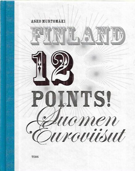 Finland 12 points! - Suomen Euroviisut