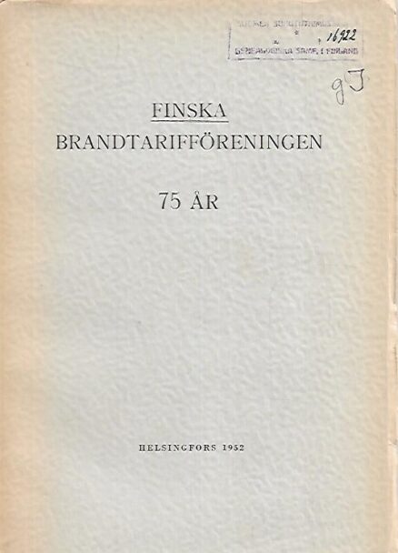 Finska Brandtarifföreningen 75 år 1927-1952