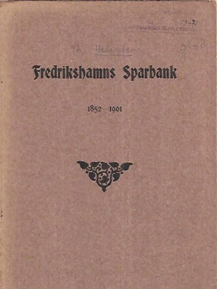Fredrikshamns Sparbank 1852-1901