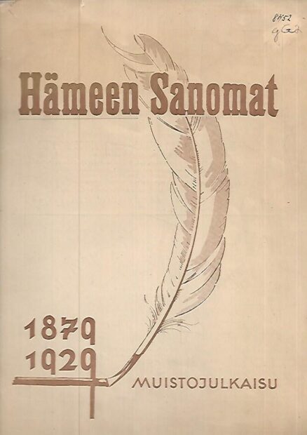 Hämeen Sanomat 1879-1929 - Muistojulkaisu