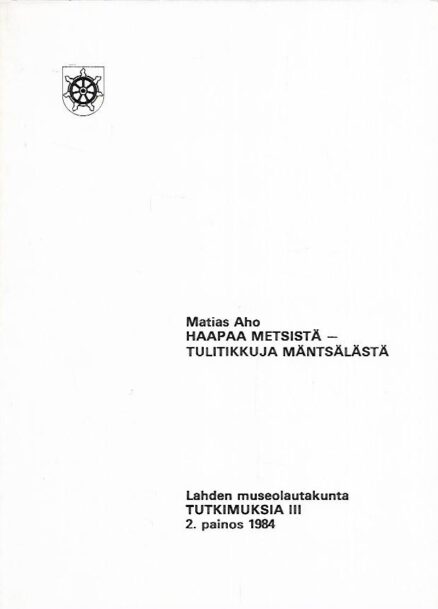 Haapaa metsistä - tulitikkuja Mäntsälästä