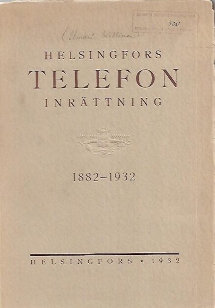 Helsingfors Telefoninrättning 1882-1932