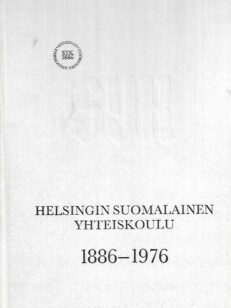 Helsingin Suomalainen Yhteiskoulu 1886-1976