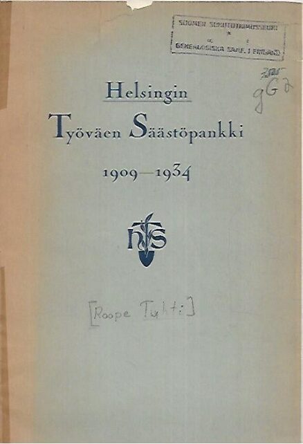 Helsingin Työväen Säästöpankki 1909-1934
