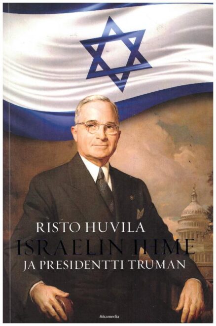 Israelin ihme ja presidetti Truman