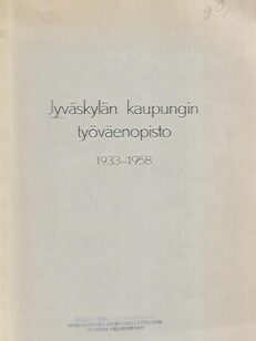 Jyväskylän kaupungin työväenopisto 1933-1958
